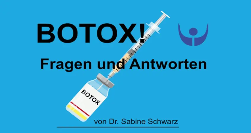 Botox-Fragen und Antworten